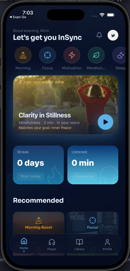 The InSync home screen: category chips for Morning, Focus, Motivation, Mindfulness and Sleep, and a card reading "Clarity in Stillness, Mindfulness, 2 min, in your voice" labelled "Matches your goal: Inner Peace".